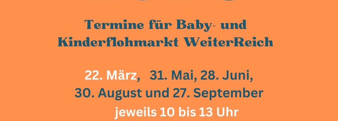 Termine Kinderflohmarkt Berlin Weiterreich 2026